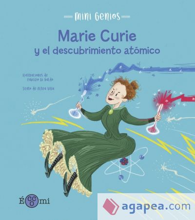 Marie Curie y el descubrimiento atómico