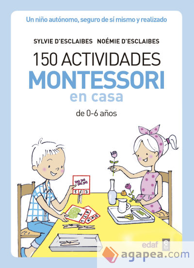 150 actividades Montessori en casa