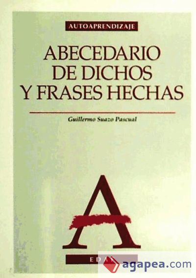 Abecedario de dichos y frases célebres