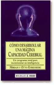 Portada de Cómo desarrollar una máxima capacidad cerebral