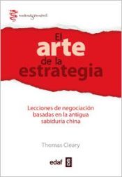 Portada de El Arte de la Estrategia: Lecciones de negociación basadas en la antigua sabiduría china