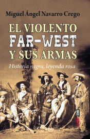 Portada de El violento Far-West y sus armas
