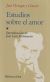 Portada de Estudios sobre el amor, de José Ortega y Gasset