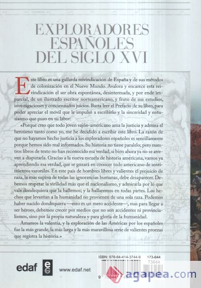 Exploradores españoles del siglo XVI : vindicación de la acción colonizadora española en América