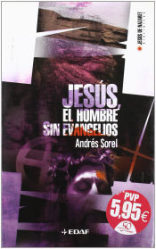 Portada de Jesús. El hombre sin evangelios