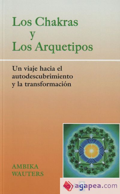 LOS CHAKRAS Y LOS ARQUETIPOS