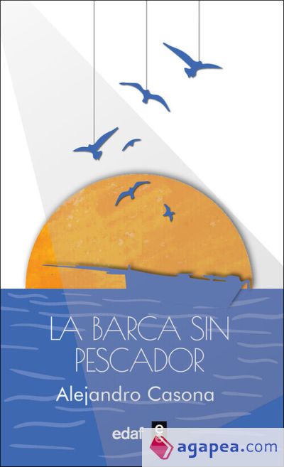 La barca sin pescador La barca sin pescador