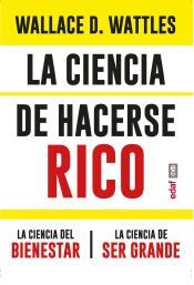 Portada de La ciencia de hacerse rico. La ciencia del bienestar. La ciencia de ser grande