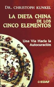 Portada de La dieta china de los cinco elementos