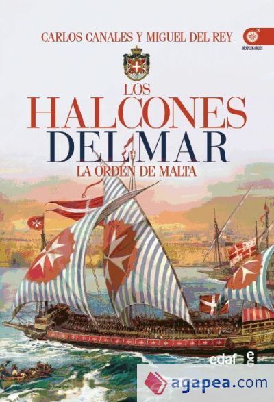 Los halcones del mar: La orden de Malta