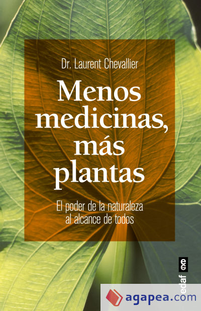 Menos medicinas, más plantas