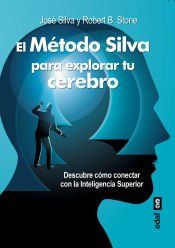 Portada de M&eacute;todo Silva para explorar tu cerebro