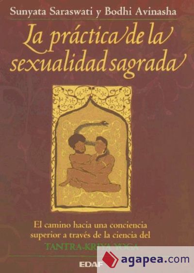 PRACTICA DE LA SEXUALIDAD SAGRADA