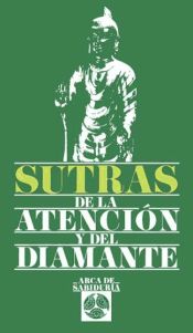 Portada de SUTRAS DE LA ATENCION Y EL DIAMANTE