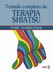 TRATADO COMPLETO DE TERAPIA SHIATSU TORU NAMIKOSHI 9788476406144