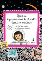 Portada de Guía de supervivencia de Amelia frente a matones