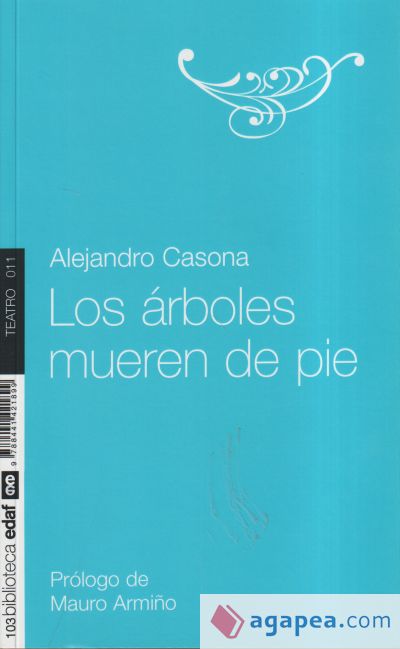 Los árboles mueren de pie