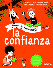 Portada de Juego y me conozco: LA CONFIANZA