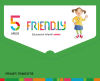 Friend.ly, 5 Años, Primer Trimestre