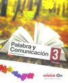 Palabra Y Comunicación, Lengua Castellana Y Literatura, 3º Primaria