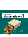 Quadern 1. Matemàtiques 1 Eso