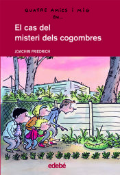 Portada de 4 amics i mig en... El cas del misteri dels cogombres