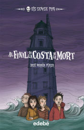 Portada de 7. AL FINAL DE LA COSTA DE LA MORT