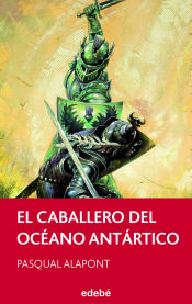 Portada de CABALLERO DEL OCEANO ANTARTICO