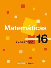 Portada de CUADERNO 16 MATEM&Aacute;TICAS