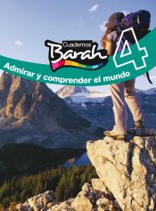 Portada de CUADERNOS BARAH 4. ADMIRAR Y COMPRENDER EL MUNDO