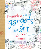 Portada de Converteix els teus gargots en art