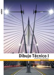 Portada de DIBUJO TÉCNICO I. ORIENTACIONES Y SOLUCIONARIO