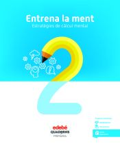 Portada de ENTRENA LA MENT. ESTRATÈGIES DE CÀLCUL MENTAL 2