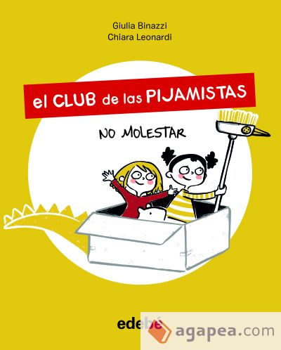 El Club de las Pijamistas 1. NO MOLESTAR