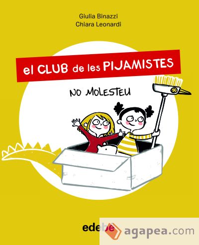 El Club de les Pijamistes 1. NO MOLESTEU