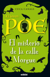 Portada de El joven Poe: El misterio de la calle Morgue, n.º 1