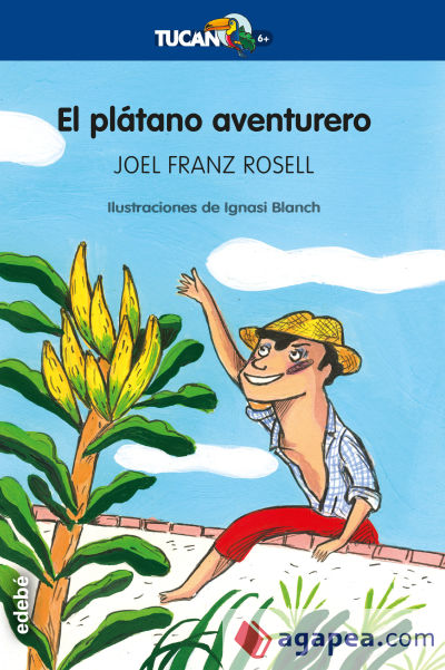 El plátano aventurero