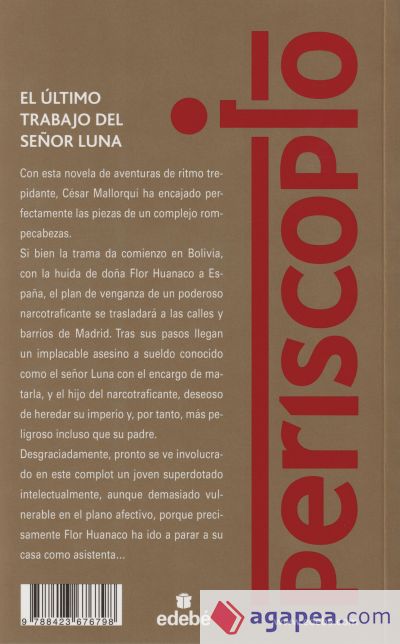 El último trabajo del señor Luna