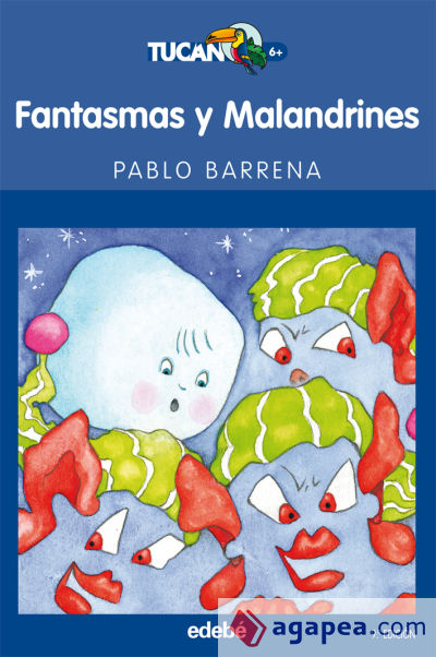 Fantasmas y Malandrines