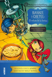 Portada de HANSEL I GRETEL EL RETORN DE LA BRUIXA