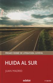 Portada de HUIDA AL SUR (PREMIO EDEBÉ JUVENIL)