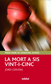 Portada de LA MORT A SIS VINT-I-CINC