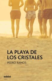 Portada de LA PLAYA DE LOS CRISTALES