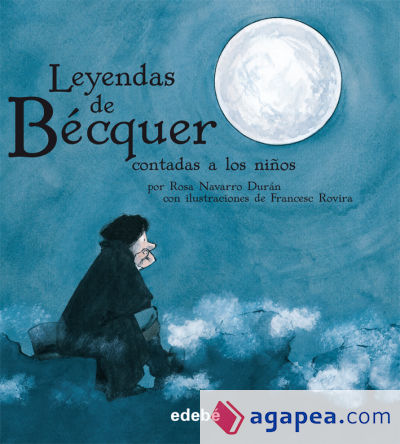 LAS LEYENDAS DE BÉCQUER (edición en rústica)