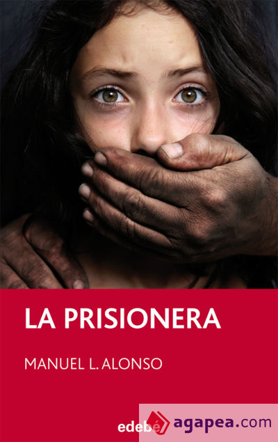 La prisionera