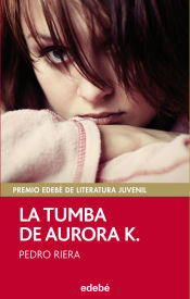 Portada de La tumba de Aurora K