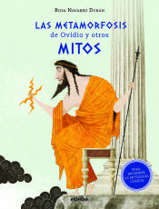 Portada de Las Metamorfosis de Ovidio y otros mitos (Para entender la mitología clásica)