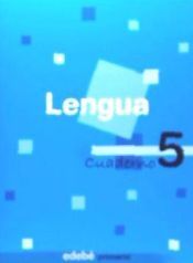 Portada de Lengua, 2 Educaci&oacute;n Primaria, 1 ciclo. Cuaderno 5