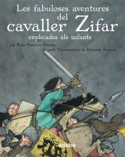 Portada de Les fabuloses aventures del cavaller Zifar