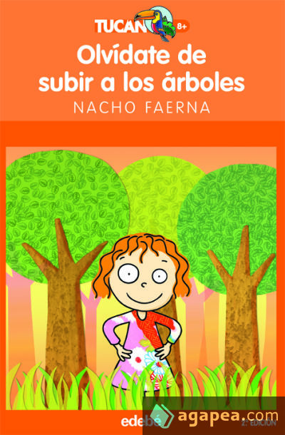 Olvídate de subir a los árboles